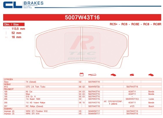 5007W43T16RC6E - Pastillas de freno CL Brakes RC6E