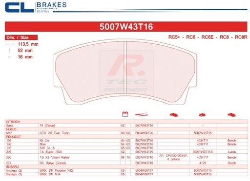 [5007W43T16RC6E] 5007W43T16RC6E - Pastillas de freno CL Brakes RC6E